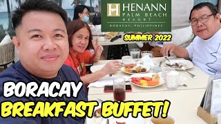 Henann Palm Breakfast Buffet March 2022  JM BANQUICIO [upl. by Atled332]