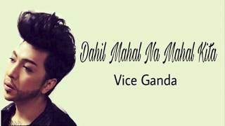 Dahil Mahal Na Mahal Kita lyrics  Vice Ganda [upl. by Kieffer896]