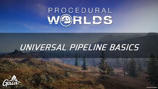 Gaia  Basics  Universal Pipeline Installation amp Terrain Creation Walkthrough [upl. by Raffarty849]