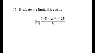 17 Evaluate the limit if it exists limh→0⁡5h225h [upl. by Adev]