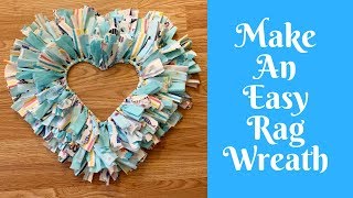 Wonderful Wreaths How To Make An Easy Rag Wreath [upl. by Fen]