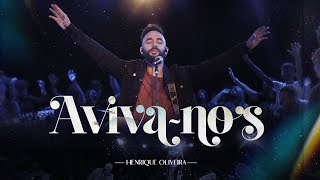 Henrique Oliveira  AvivaNos Video Oficial [upl. by Mahala]