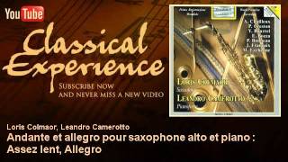 André Chailleux  Andante et allegro pour saxophone alto et piano  Assez lent Allegro [upl. by Gennaro]