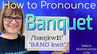 How to Pronounce Banquet [upl. by Mari]