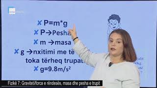 Fizikë 7  Graviteti forca e rëndesës masa dhe pesha e trupit [upl. by Vernier]