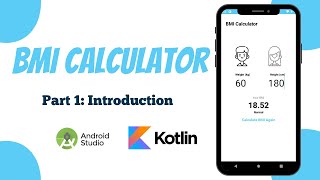 BMI Calculator App in Android Studio  Kotlin  Part 1  Introduction  The Penguin Coders [upl. by Gish789]