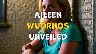 Aileen Wuornos Tragic Legacy [upl. by Nohpets]