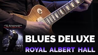 Joe Bonamassa Official  quotBlues Deluxequot  Live From The Royal Albert Hall [upl. by Pentha]