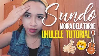 Sundo Moira Dela Torre Easy Ukulele Tutorial [upl. by Ahseyn]