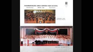 1965 Chambersburg Area Senior High School Band amp Glee Club [upl. by Nahtanohj435]