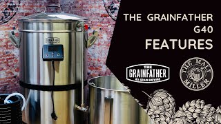 Features of The New Grainfather G40 [upl. by Solakcin538]