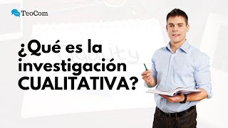 Investigación CUALITATIVA Definición características y ejemplos [upl. by Garrek128]