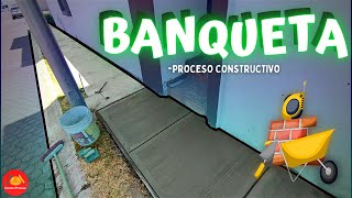 Como hacer una BANQUETA de concreto FÁCIL Y RAPIDO  ConstruProceso [upl. by Eibrad]