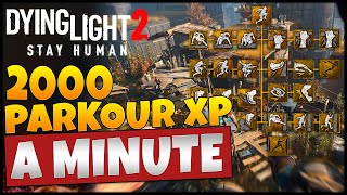 Fastest Way To Get Parkour XP In Dying Light 2 [upl. by Lurlene]