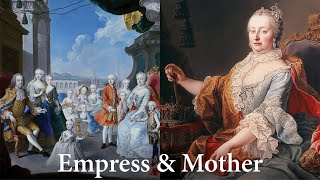 Maria Theresa Holy Roman Empress [upl. by Oiromed870]