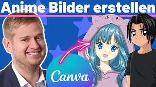 Anime erstellen mit Canva 🌟 Kreiere jetzt deinen TraumAnime Charakter [upl. by Ehcram]