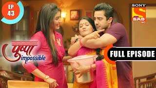 Ashwins Value For Deepti Pushpa Impossible  Ep 43  Full Episode  25 July 2022 [upl. by Kemp]