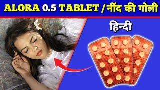 Alora 05 Tablet  Alprazolam 05mg Tablets Review in Hindi  by Mt discuss [upl. by Anomer]