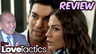 Movie Review Netflix LOVE TACTICS Aşk Taktikleri Starring Demet Özdemir amp Sukru Ozyildiz [upl. by Ellora]