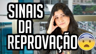 SINAIS DA REPROVAÇÃO NO PROCESSO SELETIVO [upl. by Adiazteb]