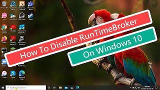 How To Disable RunTimeBroker on Windows 10 [upl. by Ennazzus]