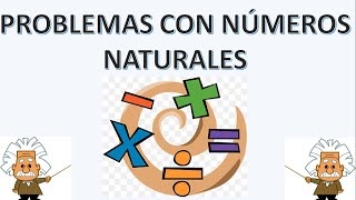 SOLUCIÓN DE PROBLEMAS CON NÚMEROS NATURALES [upl. by Zeta]