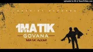 GOVANA  1 MATIK  1MATIK RIDDIM CLEAN BY DJDEE 2021 [upl. by Dymphia536]