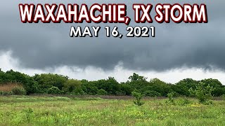 5162021 • TornadoWarned Storm near Waxahachie Texas Jason [upl. by Bricker876]