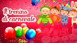 Il trenino di carnevale  Canzoni per bambini MelaEducational [upl. by Sualkin]