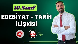 EDEBİYATTARİH İLİŞKİSİ 2025  10Sınıf Edebiyat Giriş Ünitesi  Deniz Hoca PDF📝 [upl. by Yatnoj196]