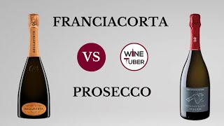 The differences between Prosecco and Franciacorta explained  WineTuber [upl. by Shamus]