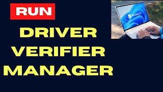 Driver Verifier Manager How to Run in Windows 11  10 [upl. by East142]