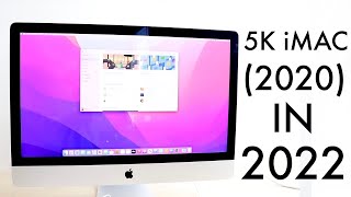 5K iMac 2020 In 2022 Review [upl. by Aruasor334]