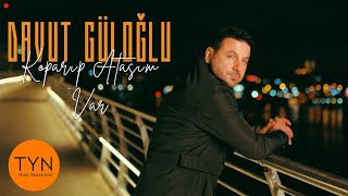 Davut Güloğlu  Koparıp Atasım Var Official Video [upl. by Lauder]