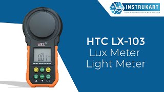 HTC LX103 Lux Meter  Light Meter [upl. by Ardnek]