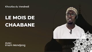 Le mois de Chaabane avec Imam Mandjang [upl. by Eserehc720]