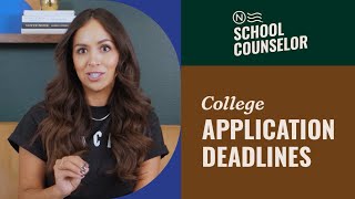 College Application Deadlines Explained [upl. by Gabriela]