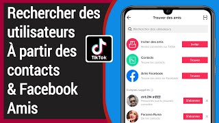 Comment trouver des utilisateurs TikTok à partir de vos contacts et amis Facebook 2021 [upl. by Abell]