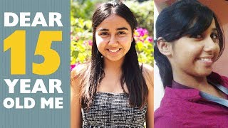 Dear 15 Year Old Me  RealTalkTuesday  MostlySane [upl. by Linea]