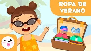 Ropa de Verano Episodio 1  Vocabulario en español para niños [upl. by Cathe614]