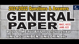 20212022 Post UTME General Paper for University entrance exams Past questions and answers [upl. by Roseline146]