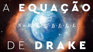 A Equação de Drake Existe Vida Fora da Terra [upl. by Hendrika134]