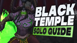 How to Solo Black Temple [upl. by Adianez]