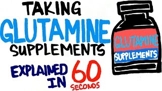 Glutamine Supplements Explained in 60 Seconds  Should You Take It [upl. by Ylam]