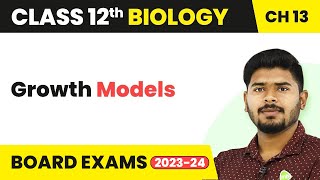 Class 12 Biology Chapter 13  Growth Models  Organisms and Populations 202223 [upl. by Odawa]