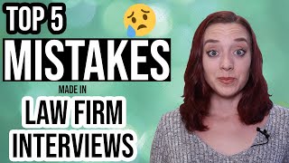 Law Firm Interview FAIL  Top 5 Law Firm Interview Mistakes [upl. by Mellitz]