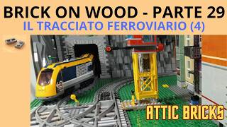 WORLD LEGO CITY TRACCIATO FERROVIARIO 4 BRICK ON WOOD PARTE 29 [upl. by Adlesirhc550]