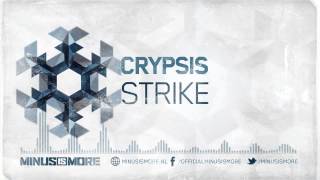 Crypsis  Strike MINUS007 [upl. by Bradeord]