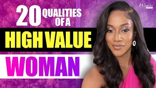 How to Become a HIGH VALUE WOMAN  20 Qualities of a High Value Woman Part One  WSE [upl. by Tuinenga]