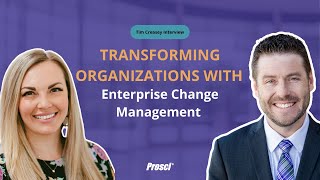 Transforming Organizations with Enterprise Change Management  Tim Creasey Interview [upl. by Yrelav]